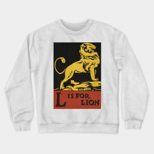 L is for Lion ABC Designed and Cut on Wood by CB Falls Crewneck Sweatshirt